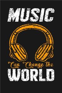 Music Can Change The World