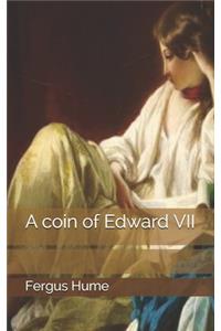 A coin of Edward VII