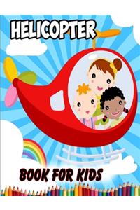 Helicopter Book For Kids
