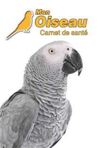 Mon Oiseau Carnet de santé