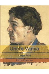 Uncle Vanya