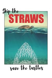 Skips The Straws Save The Turtles black