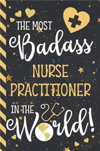 The Most Badass Nurse Practitioner In The World!