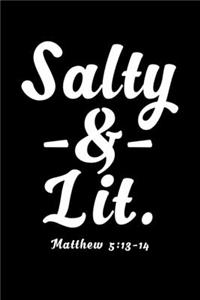 Salty and Lit