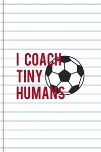 I Coach Tiny Humans