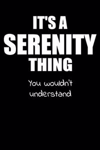 It's a SERENITY Thing You Wouldn't Understand