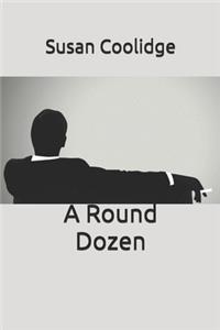 A Round Dozen