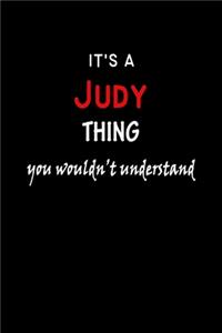 It's a Judy Thing You Wouldn't Understandl