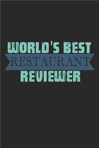 World's Best Restaurant Reviewer