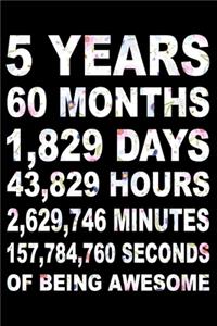 5 Years Of Being Awesome