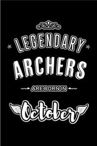 Legendary Archers are born in October