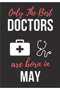 Only the Best Doctors Are Born in May