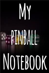 My Pinball Notebook