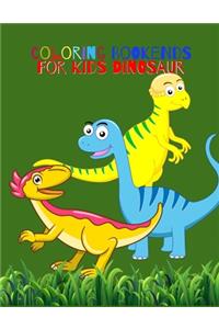 Coloring Bookends For Kids Dinosaur