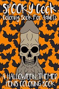 Spooky Cock Coloring Book For Adults