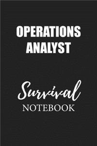 Operations Analyst Survival Notebook