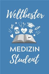 Weltbester Medizin Student