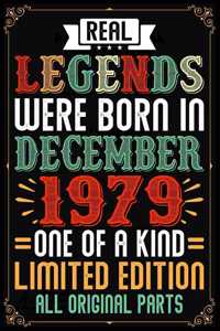 Real Legends Were Born In December 1979 One Of A Kind Limited Edition All Original Parts