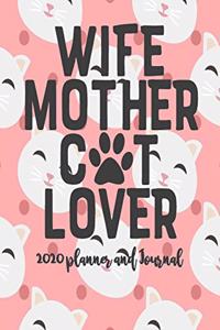 2020 Planner and Journal - Wife Mother Cat Mom