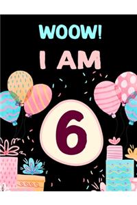 I am 6