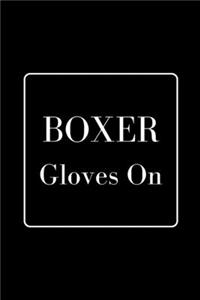 Boxer Gloves On