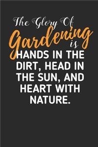 The Glory of Gardening