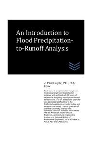 Introduction to Flood Precipitation-to-Runoff Analysis