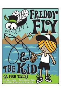Freddy Fly & the Kid