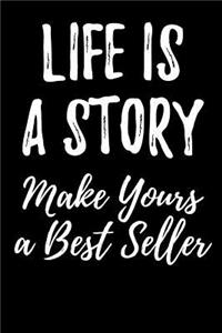 Life Is A Story