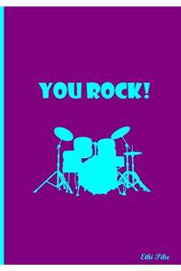 You Rock!