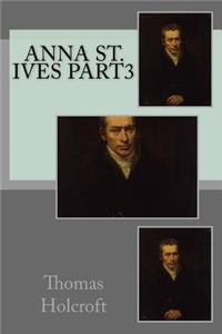 Anna St. Ives part3