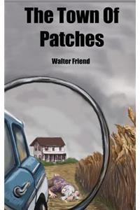 The Town of Patches