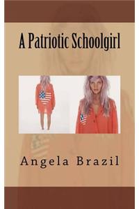 A Patriotic Schoolgirl