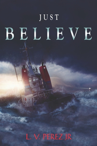 Just Believe