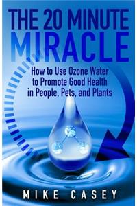 20 Minute Miracle