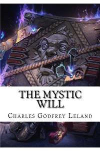 The Mystic Will