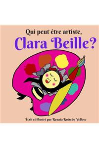 Qui peut être artiste, Clara Beille ?