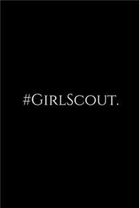 #girlscout.