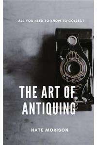 The Art of Antiquing