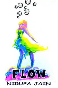 Flow
