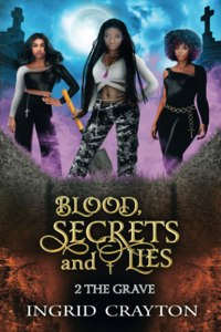 Blood, Secrets and Lies