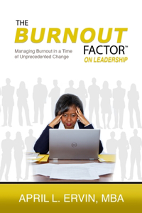 Burnout Factor on Leadership
