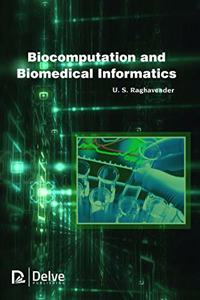 Biocomputation and Biomedical Informatics