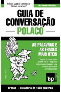 Guia de Conversação Português-Polaco e dicionário conciso 1500 palavras