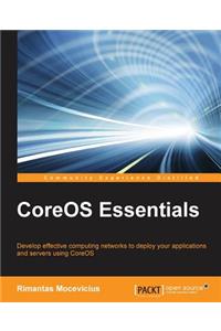 CoreOS Essentials