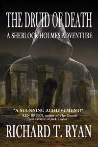 Druid of Death - A Sherlock Holmes Adventure