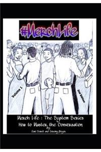Merchlife...The System Series Volume One
