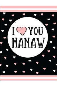 I Love You Mamaw