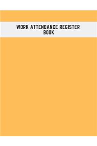 Work Attendance register Book