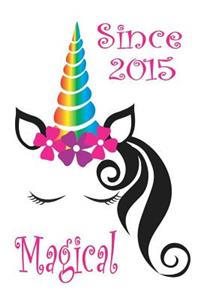 Magical Since 2015